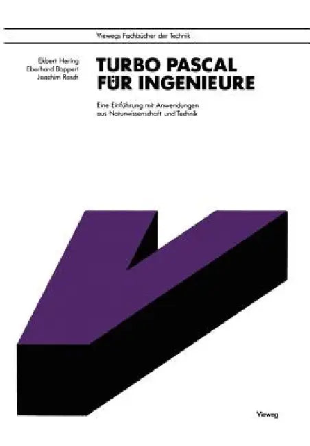 Turbo-Pascal Für Ingenieure (English, Hering Ekbert)