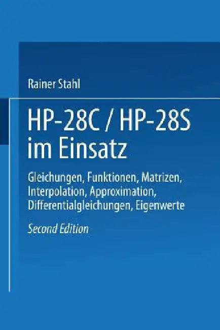 Hp-28c / Hp28s Im Einsatz (English, Rainer Stahl)