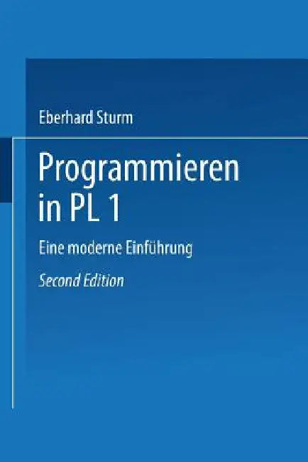 Programmieren in Pl/I (English, Eberhard Sturm)