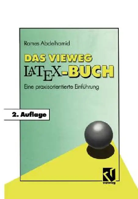 Das Vieweg Latex-Buch (English, Rames Abdelhamid)