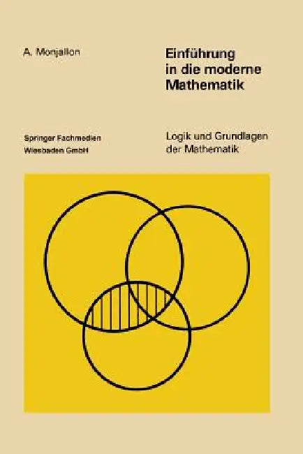Einführung in Die Moderne Mathematik (English, Albert Monjallon)