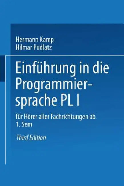 Einführung in Die Programmiersprache Pl/I (English, Hermann Kamp)