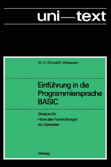 Einführung in Die Programmiersprache Basic (English, Wolf-Dietrich Schwill)