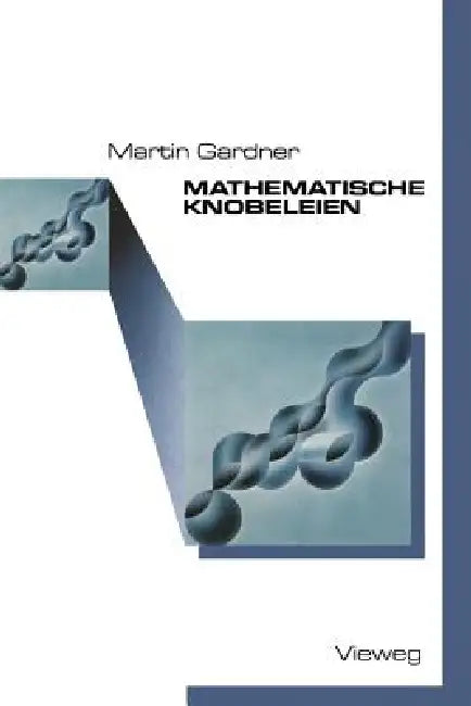 Mathematische Knobeleien (English, Martin Gardner)
