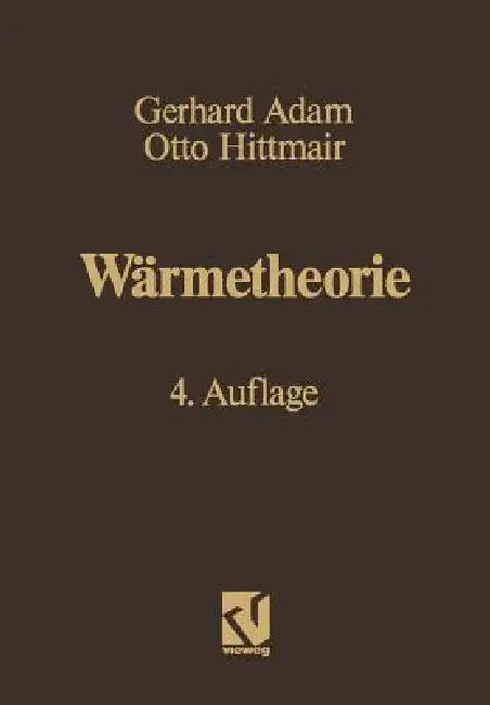 Wärmetheorie (English, Gerhard Adam | Otto Hittmair)