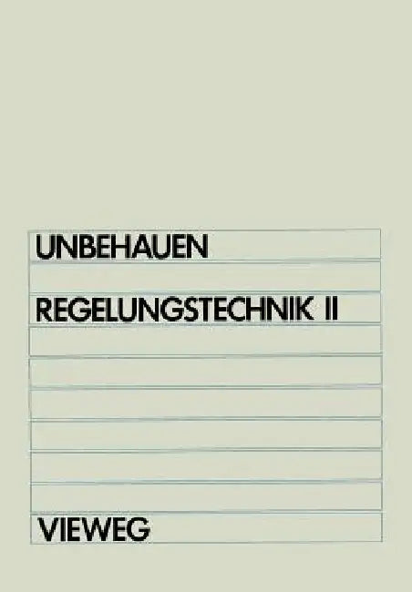 Regelungstechnik II (English, Heinz Unbehauen)