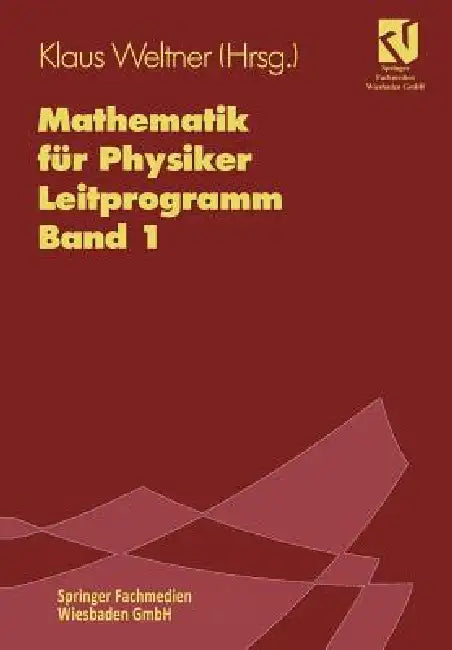 Mathematik Für Physiker (English, Klaus Weltner)