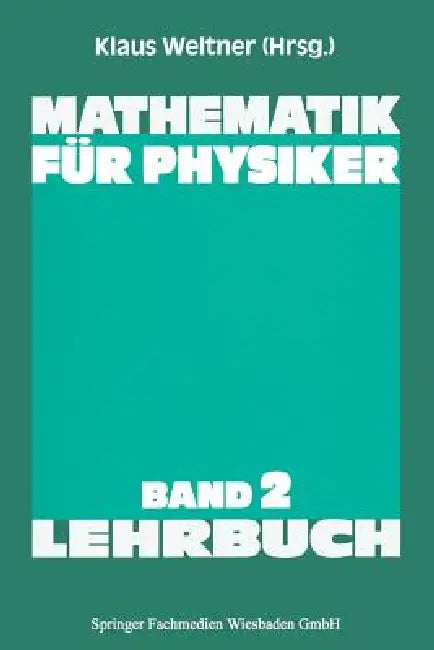 Mathematik Für Physiker (English, Klaus Weltner)