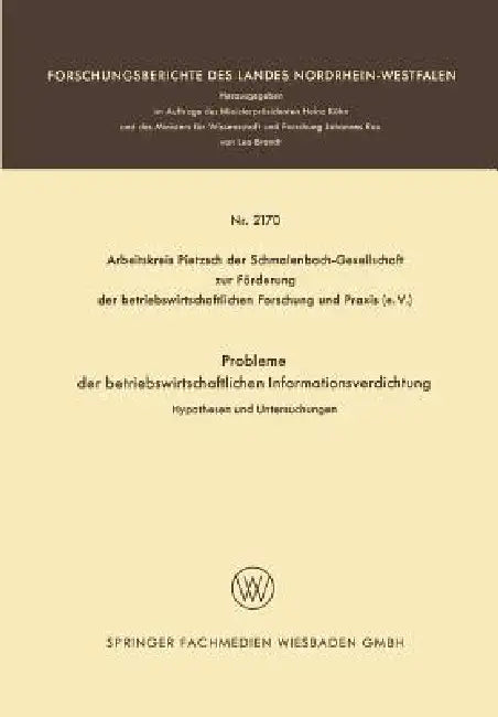 Probleme Der Betriebswirtschaftlichen Informationsverdichtung (English, Hans Joachim Dressel | Hans Bernhard Egert | Kurt Enders)
