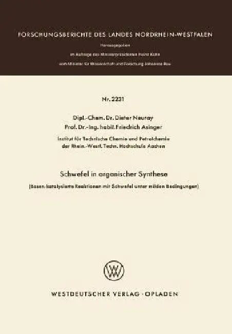 Schwefel in Organischer Synthese (English, Dieter Neuray)