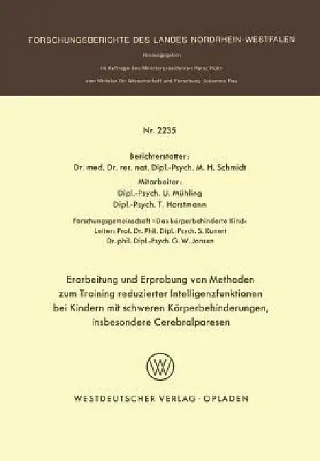 Erarbeitung Und Erprobung Von Methoden Zum Training Reduzierter Intelligenzfunktionen Bei Kindern Mi (English, Martin H. Schmidt)
