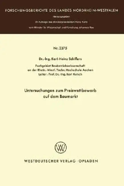 Untersuchungen Zum Preiswettbewerb Auf Dem Baumarkt (English, Karl-Heinz Schiffers)