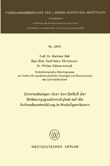 Untersuchungen über den Einfluß der Strömungsgeschwindigkeit auf die Aufwuchsentwicklung in Modellge (English, Hartmut Bick)
