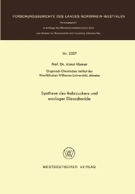 Synthese des Rohrzuckers und analoger Disaccharide (English, Almuth Klemer)