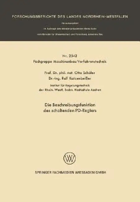 Die Beschreibungsfunktion Des Schaltenden Pd-Reglers (English, Otto Schäfer)