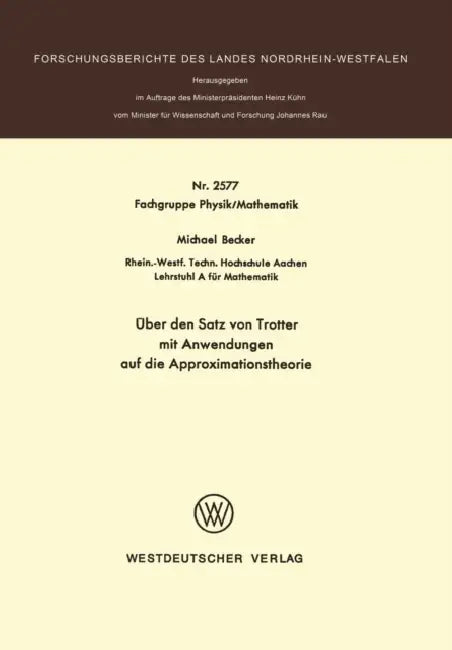 Über den Satz von Trotter mit Anwendungen auf die Approximationstheorie (English, Michael Becker)
