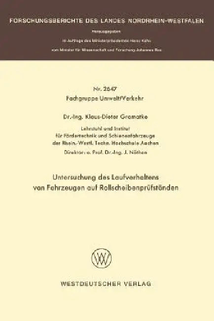 Untersuchung Des Laufverhaltens Von Fahrzeugen Auf Rollscheibenprüfständen (English, Klaus-Dieter Gramatke)