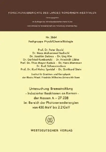 Untersuchung Bremsstrahlung -- Induzierter Reaktionen an Kernen Der Massen a = 27-238 Im Bereich Der (English, Peter David)