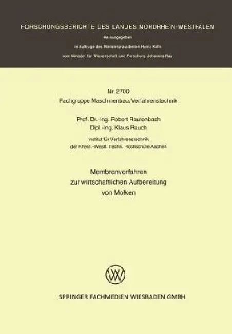 Membranverfahren Zur Wirtschaftlichen Aufbereitung Von Molken (English, Robert Rautenbach)