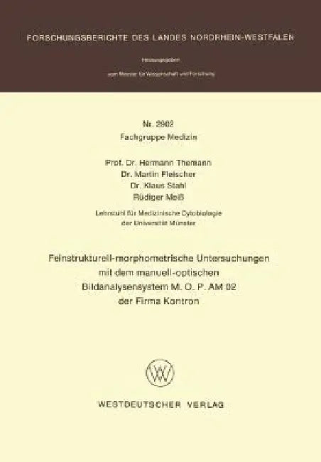 Feinstrukturell-Morphometrische Untersuchungen Mit Dem Manuell-Optischen Bildanalysensystem M.O.P Am (English, Hermann Themann)