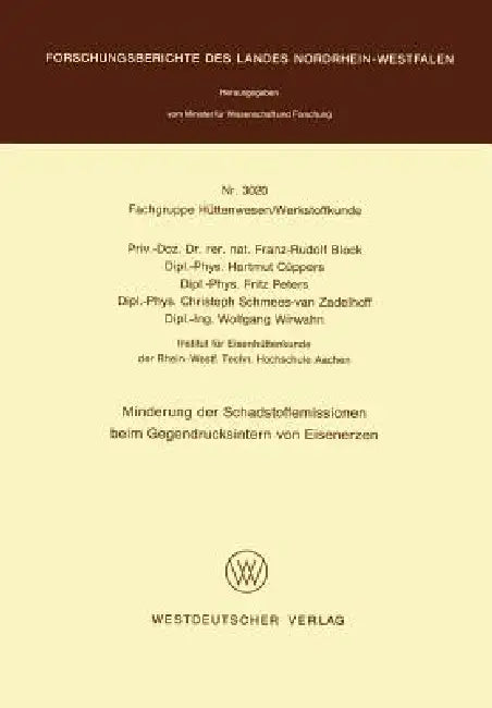 Minderung Der Schadstoffemissionen Beim Gegendrucksintern Von Eisenerzen (English, Franz-Rudolf Block)