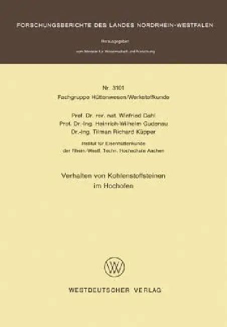 Verhalten Von Kohlenstoffsteinen Im Hochofen (English, Winfried Dahl)