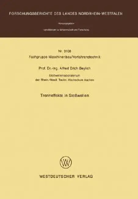Trenneffekte in Stoßwellen (English, Alfred E. Beylich)
