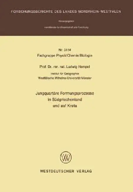 Jungquartäre Formungsprozesse in Südgriechenland Und Auf Kreta (English, Ludwig Hempel)