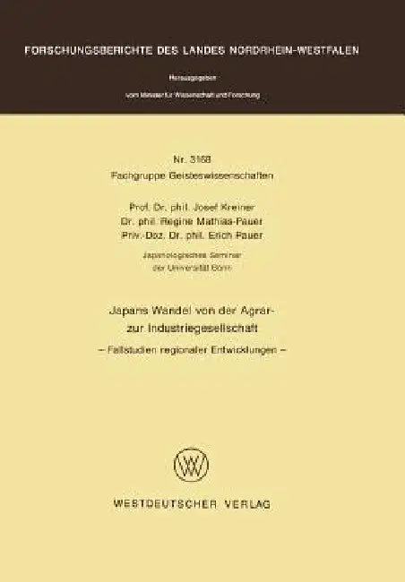Japans Wandel Von Der Agrar- Zur Industriegesellschaft (English, Josef Kreiner)