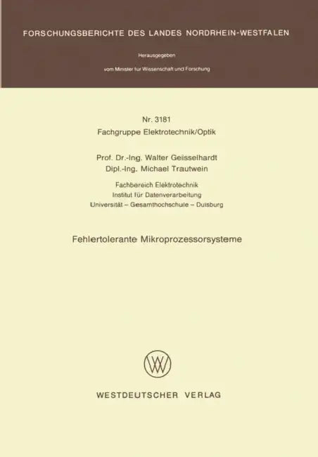 Fehlertolerante Mikroprozessorsysteme (English, Walter Geisselhardt)