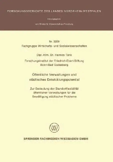 Öffentliche Verwaltungen Und Städtisches Entwicklungspotential (English, Hannes Tank)
