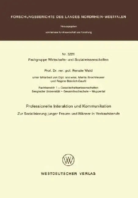Professionelle Interaktion Und Kommunikation (English, Renate Wald)