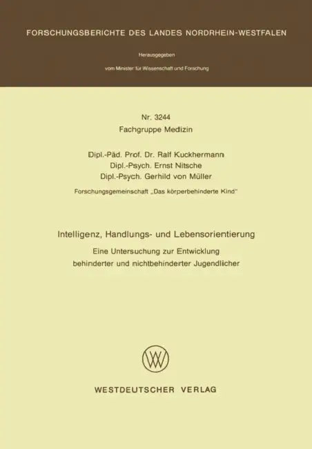 Intelligenz, Handlungs- Und Lebensorientierung (English, Ralf Kuckhermann)