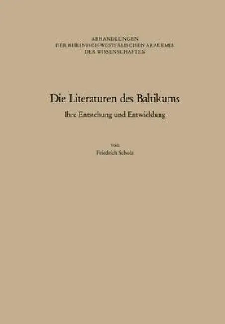 Die Literaturen Des Baltikums (English, Friedrich Scholz)