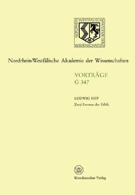Zwei Formen der Ethik (English, Ludwig Siep)