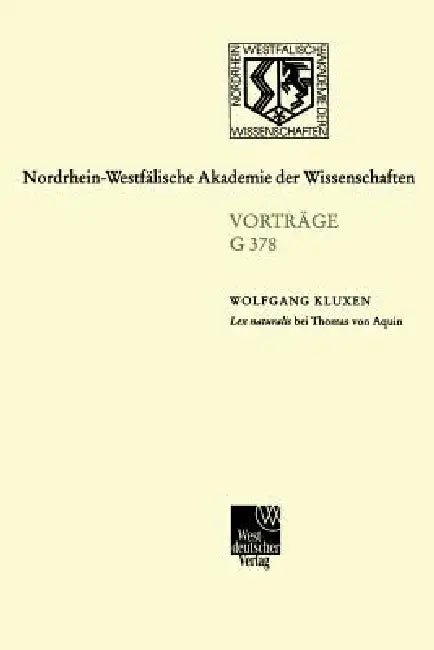 Lex Naturalis Bei Thomas Von Aquin (English, Wolfgang Kluxen)
