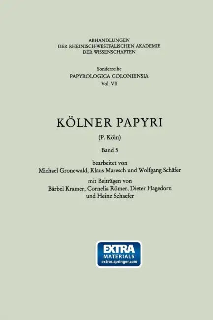 Kölner Papyri (P. Köln) (English, Bärbel Kramer)