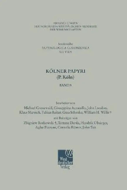 Kölner Papyri (P. Köln) (English, M. Gronewald | G. Azzarello | J. Lundon)