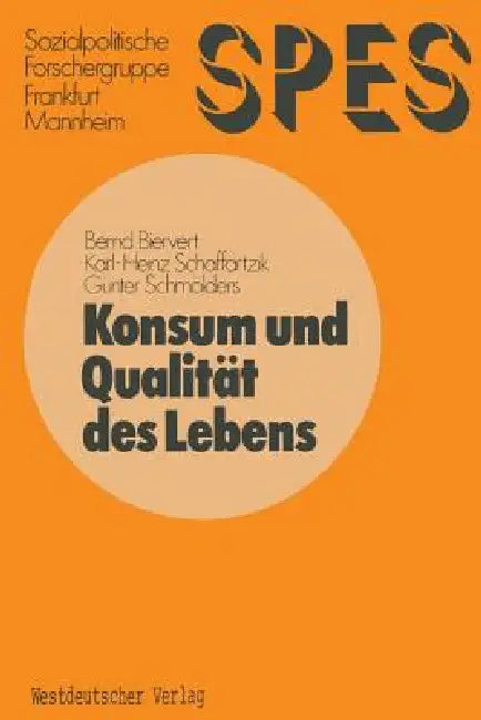 Konsum Und Qualität Des Lebens (English, Bernd Biervert)