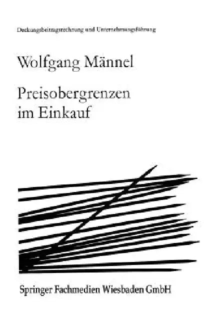 Preisobergrenzen Im Einkauf (English, Wolfgang Männel)