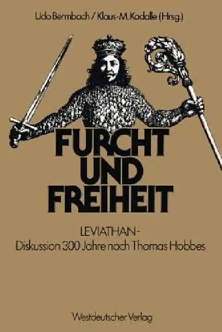 Furcht Und Freiheit (English, Udo Bermbach | Klaus-Michael Kodalle)