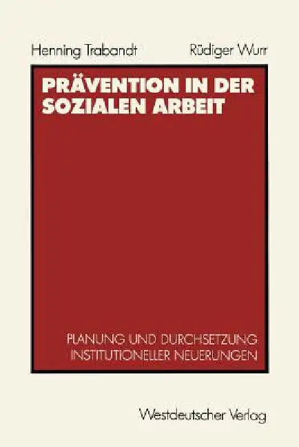 Prävention in Der Sozialen Arbeit (English, Henning Trabandt)