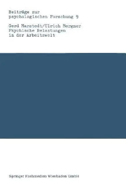 Psychische Belastungen in Der Arbeitswelt (English, Gerd Marstedt)