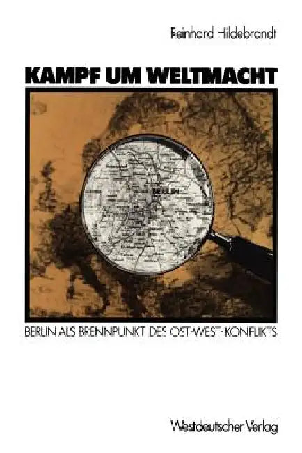 Kampf Um Weltmacht (English, Reinhard Hildebrandt)
