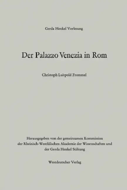 Der Palazzo Venezia in ROM (English, Christoph Luitpold Frommel)