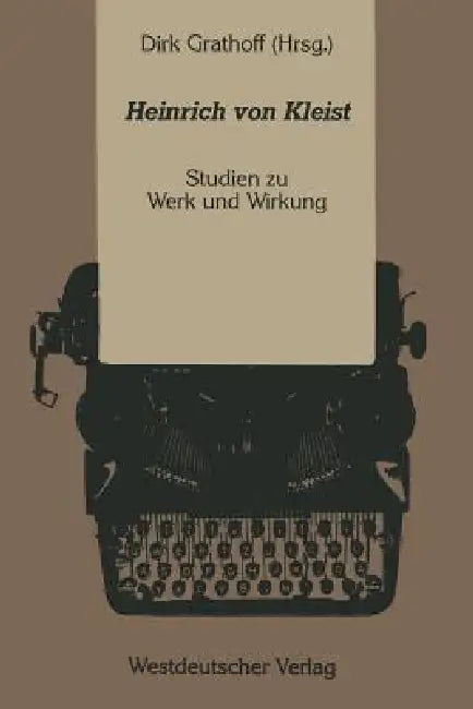 Heinrich Von Kleist (English, Dirk Grathoff)