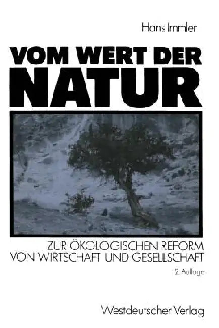 Vom Wert Der Natur (English, Hans Immler)