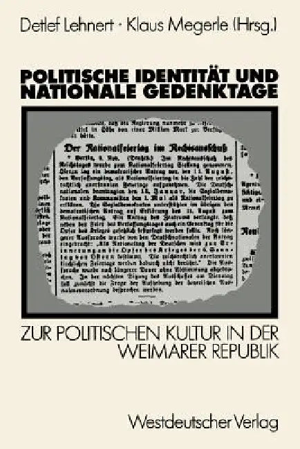 Politische Identität Und Nationale Gedenktage (English, Detlef Lehnert | Klaus Megerle)