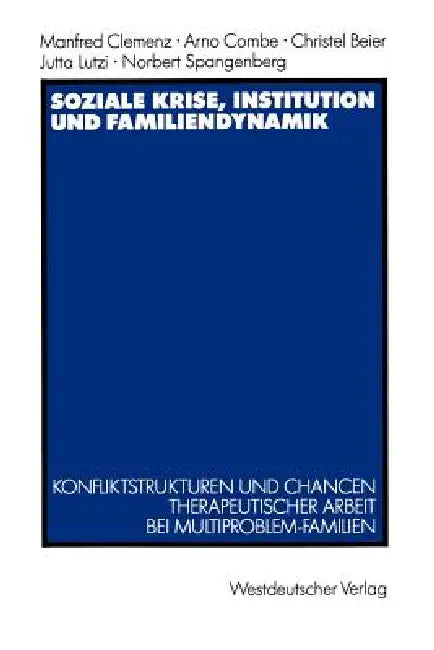 Soziale Krise, Institution Und Familiendynamik (English, Manfred Clemenz)
