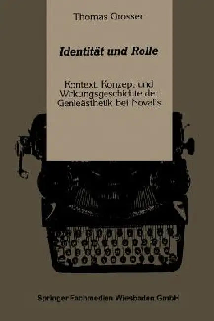 Identität Und Rolle (English, Thomas Grosser)